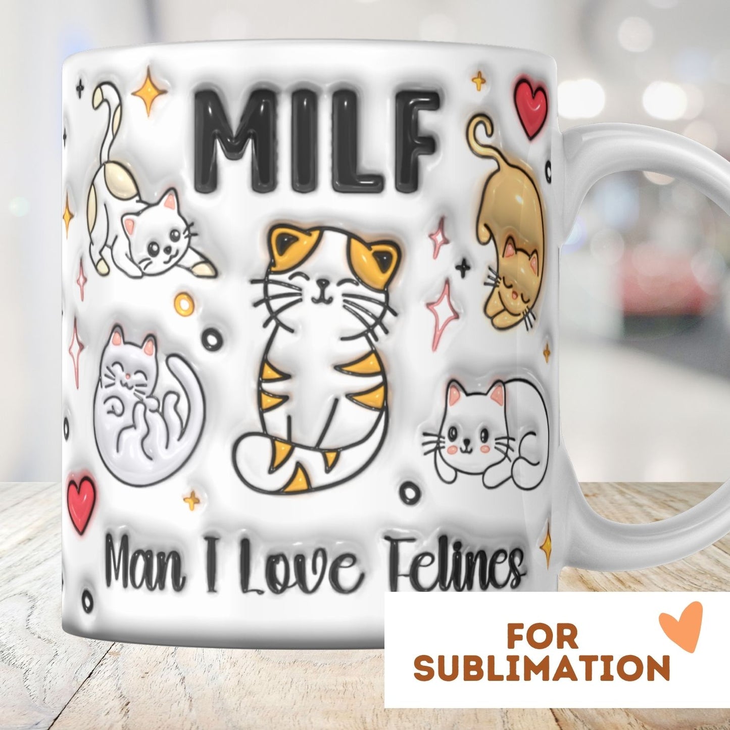 Milf Man I Love Felines Cats - 3D